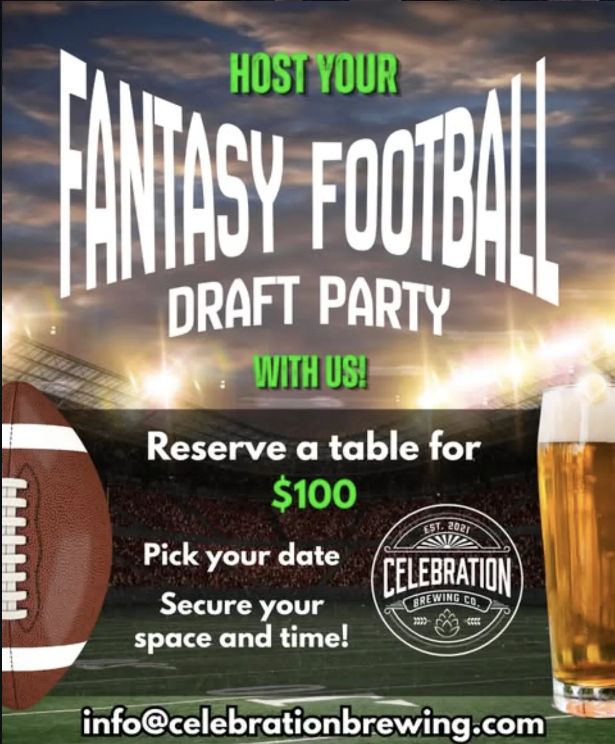 Host your Fantasy Football Draft Party with us — reserve a table for $100 at Celebration Brewing Company. Pick your date, secure your space and time. Email info@celebrationbrewing.com.